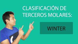 Clasificación de Terceros Molares según WINTER  En Cirugía Bucal [upl. by Ngo]