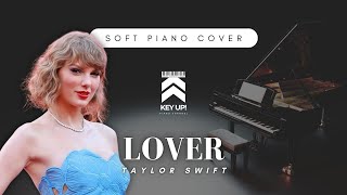 Lover by Taylor Swift  Soft Piano Cover [upl. by Bary]