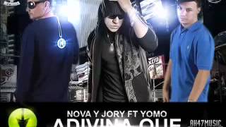 Adivina Que Nova Jory Ft Yomo con letrawmv [upl. by Pitchford111]