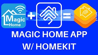 How to add Magic Home LED devices into Apple HomeKit [upl. by Ahen]