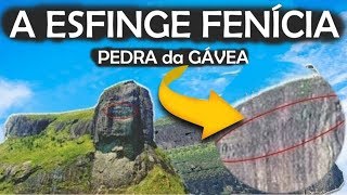 PEDRA da GÁVEA  A Esfinge Fenícia  O ENIGMA de 3000 anos [upl. by Otila34]