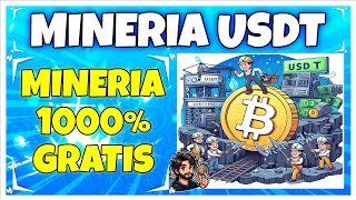 💵INCREIBLE Minería de USDT en la Nube GRATIS  Como Minar y Retirar USDT sin Depósitos💵 [upl. by Odella164]