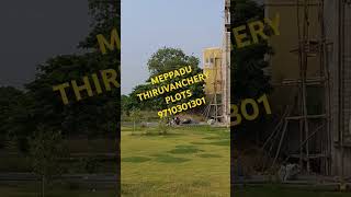 MEPPADU PLOTS CMDA APPROVED PLOTS [upl. by Maupin]