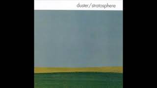 Duster  Stratosphere 1998 Full Album [upl. by Ledua]