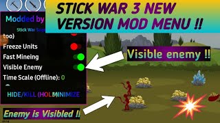 NEW STICK WAR 3 MOD MENU APK GAMEPLAY PART 5 NEW VERSION AND NEW FUTURE VISIBLE ENEMY [upl. by Rekab53]