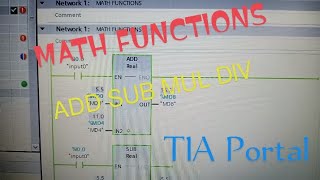 Math Functions TIA Portal  Add Sub Mul Div  How To [upl. by Yarod]