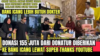 WAW 155 JUTA BANG ICANG PANTAS MENDAPATKANNYA BELIAU ORANG BAIK DAN KITA DOA KAN YG TERBAIK [upl. by Rome]