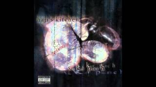 Hajis Kitchen  Syncopated  HQ  Official 2001 [upl. by Charbonnier747]