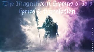 The Magnificent Hymns of Isis quot lyrics amp translation quot [upl. by Delogu]