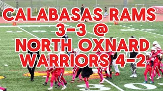 North Oxnard Warriors Bantams vs Calabasas Rams 100524 [upl. by Pansy72]