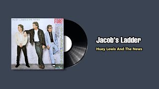 Jacobs Ladder  Huey Lewis And The News 1986 [upl. by Darline257]