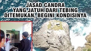 Jasad Candra Udiana Yang Jatuh dari Saren Cliff Nusa Penida Ditemukan Begini Kondisinya [upl. by Aksel]