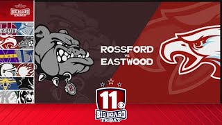 Big Board Friday Week 6 Eastwood vs Rossford [upl. by Hueston]