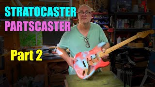 Stratocaster Partscaster Complete Build Part 2 [upl. by Martica]