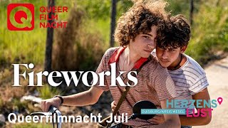 Queerfilmnacht Juli  Fireworks [upl. by Aknayirp]