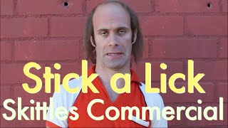 Skittles Commercial  Stick a Lick [upl. by Palgrave716]