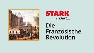 Die Französische Revolution  STARK erklärt [upl. by Laspisa701]