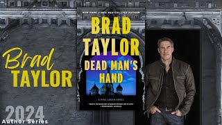 Author Series  Brad Taylor  Dead Mans Hand [upl. by Landes116]