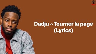 DadjuTourner la page ParolesLyrics [upl. by Agnesse]