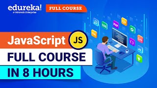 JavaScript Full Course  JavaScript Tutorial For Beginners  JavaScript Training  Edureka [upl. by Anirb]