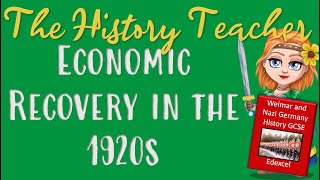 Economic Recovery in the 1920s  Weimar and Nazi Germany Edexcel GCSE History [upl. by Noirda]