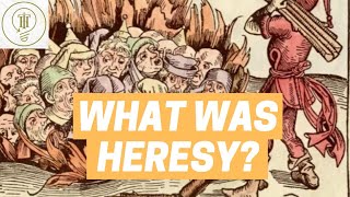 WHAT WAS HERESY HERESY DURING THE MIDDLE AGES [upl. by Dal264]