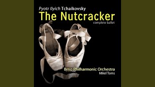 The Nutcracker Op 71 Act 1 No 4 quotThe Presents of Drosselmeyerquot [upl. by Ykcul]