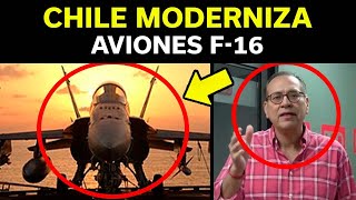 CHILE MODERNIZA SUS AVIONES F16 PERÚ ELOGIA ESTA MEJORA [upl. by Leirej]