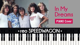 In my dreams 1987 Reo Speedwagon TUTORIAL piano cover  sheet music [upl. by Nneb408]