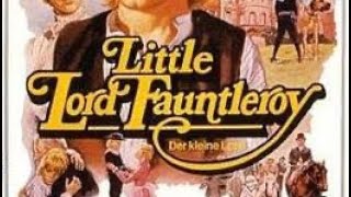 Filmmusik Suite aus „Der kleine Lord“ Little Lord Fauntleroy von Allyn Ferguson [upl. by Aicire]