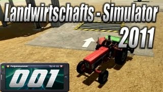 Let s Play Landwirtschafts Simulator 2011 01 Deutsch HD  Der Anfang [upl. by Eeresed]