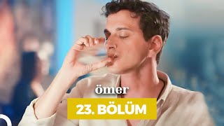 Ömer Dizisi 23 Bölüm [upl. by Happy991]