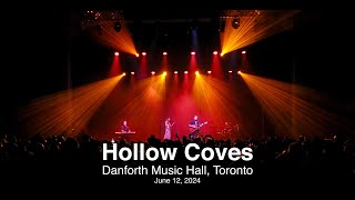 Hollow Coves Live in Toronto June 12 2024 Ontario Canada  Danforth Music Hall [upl. by Nollat235]