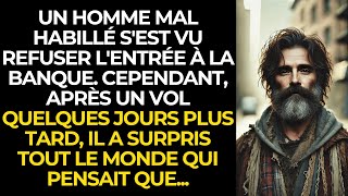 HOMME mal habillé est allé à la BANQUE retirer de largent mais fut bloqué Jours après la VÉRITÉ [upl. by Asoj]