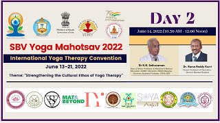 SBV Yoga Mahotsav 2022 International Yoga Therapy Convention Day 2 [upl. by Ydnem]