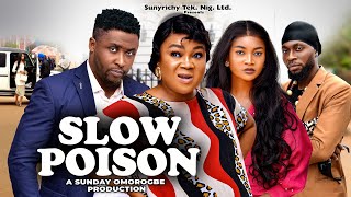 SLOW POISON 6  ONNY MICHAEL RACHAEL OKONKWO Nigerian Movie 2024 Latest Full Movies newmovies [upl. by Riatsala]