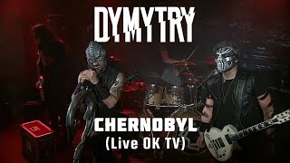 DYMYTRY  Chernobyl Live OK TV [upl. by Luebke]