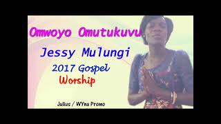 Omwoyo Omutukuvu Jessy Mulungi Ugandan Gospel [upl. by Nedla]