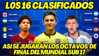 ASI SE JUGARÁN LOS OCTAVOS DE FINAL DEL MUNDIAL SUB 17 2023 [upl. by Ettelracs587]