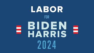 Labor for Biden  Harris 2024 Event [upl. by Wende924]