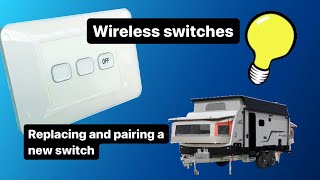 Wireless Switches Replacing and pairing a new switch [upl. by Blaine]