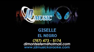 Giselle El Negro KARAOKE [upl. by Liew529]