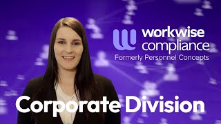 WorkWise Compliance — Corporate Division [upl. by Azelea]