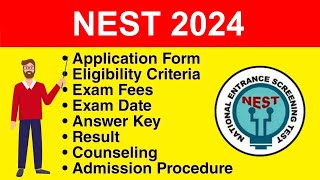 NEST 2024  Eligibility Criteria Exam Date Application form Syllabus [upl. by Seilenna]