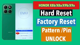 How to Hard Reset Honor X8b  Remove Pin Pattern Screen Unlock [upl. by Pelletier507]