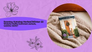 Scentsy Herbst Winter Katalog 2022  Welche Düfte kommen wieder [upl. by Galer456]