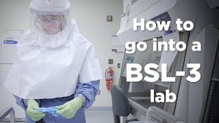 Biosafety Level 3 Lab Entry [upl. by Anelra]