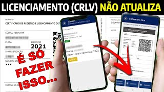 LICENCIAMENTO PAGO NÃƒO ATUALIZA NO APP CARTEIRA DIGITAL DE TRÃ‚NSITO  COMO ATUALIZAR O CRLV [upl. by Ojillib]