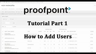 Proofpoint Essentials Tutorial Part 1 Adding Users [upl. by Alderson57]