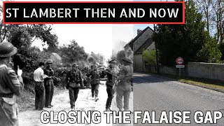 Then and Now in Normandy The Fight to Close the Falaise Gap [upl. by Akimak966]